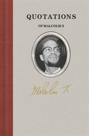 Quotations of Malcolm X cover image cdn