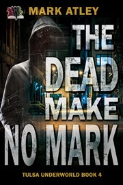 The Dead Make No Mark cover image cdn