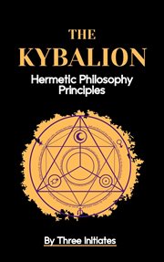 The Kybalion: hermetic Philosophy Principles cover image cdn