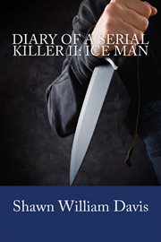 Diary of a Serial Killer II: Ice Man cover image cdn