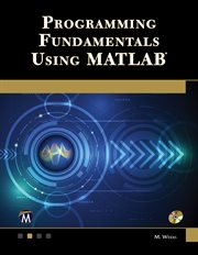 Programming Fundamentals Using Matlab cover image cdn