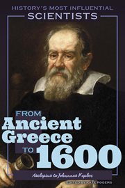 From Ancient Greece to 1600-Asclepius to Johannes Kepler cover image cdn