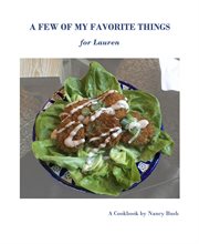 A Few of My Favorite Things : For Lauren cover image cdn