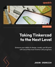 Taking Tinkercad to the Next Level cover image cdn
