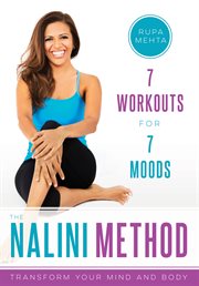 The Nalini Method : 7 Workouts for 7 Moods cover image cdn