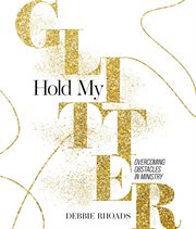 Hold My Glitter cover image cdn