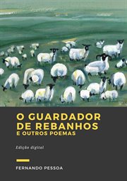 O Guardador De Rebanhos : E Outros Poemas cover image cdn