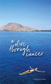 A Dive Through Cancer cover image cdn