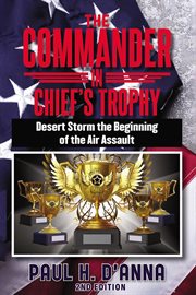 The Commander in Chief's Trophy 2nd Addition cover image cdn