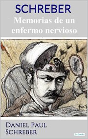 SCHREBER: Memorias de un enfermo nervioso cover image cdn