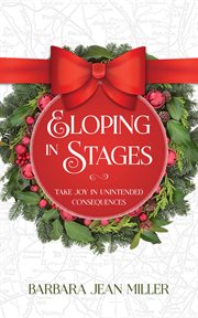 Eloping in Stages, a Holiday Adventure cover image cdn