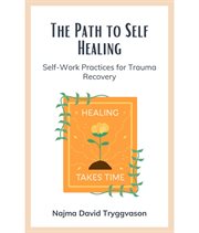 The Path to Self-Healing cover image cdn