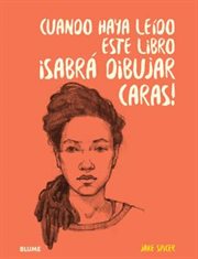 Cuando haya leído este libro ¡sabrá dibujar caras! cover image cdn