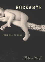 Rockabye : From Wild to Child cover image cdn