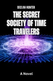 The Secret Society of Time Travelers cover image cdn