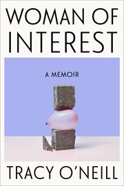 Woman of Interest : A Memoir cover image cdn