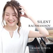 Silent Rachmaninov cover image cdn