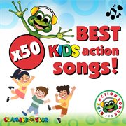 X50 Best Kids Action Songs cover image cdn