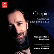 Chopin: Concertos Pour Piano Nos. 1 & 2 cover image cdn