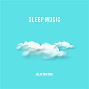 Sleep Music cover image cdn