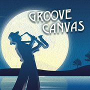 Groove Canvas cover image cdn