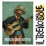 Profazio Canta Buttitta: Il Treno Del Sole cover image cdn