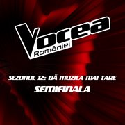 Vocea României: Semifinala (sezonul 12) [Live] cover image cdn
