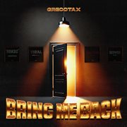 Bring Me Back cover image cdn