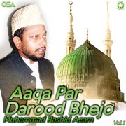 Aaqa Par Darood Bhejo, Vol. 1 cover image cdn