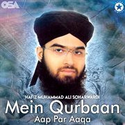 Mein Qurbaan Aap Par Aaqa cover image cdn