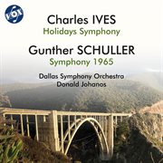 Ives: Holidays Symphony - Schuller: Symphony 1965. Schuller. Symphony 1965 cover image cdn