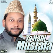 Ya Nabi Mustafa, Vol. 7 cover image cdn