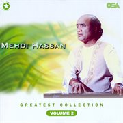 Mehdi Hassan Greatest Collection, Vol. 2 cover image cdn