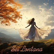 Sei Lontana cover image cdn