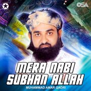 Mera Nabi Subhan Allah cover image cdn