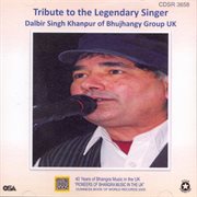 Tribute to the Legendary Singer Dalbir Singh Khanpur of Bhujhangy Group Uk cover image cdn