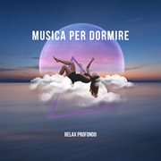 Musica per Dormire cover image cdn
