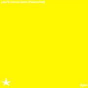 You'll Come Back (reworks) cover image cdn