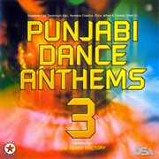Punjabi Dance Anthems 3 cover image cdn