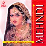 Mehndi [Top Punjabi Wedding Songs] cover image cdn