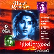 Bollywood Classics [Hindi Remixes] cover image cdn