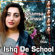 Ishq De School, Vol. 1 cover image cdn