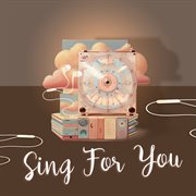 Sing for You cover image cdn