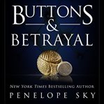 Buttons and Betrayal cover image cdn