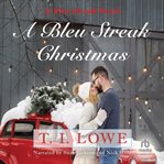 A Bleu Streak Christmas cover image cdn