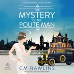 The Mystery of the Polite Man cover image cdn