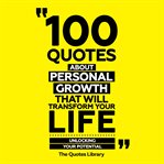 100 Quotes About Personal Growth That Will Transform Your Life cover image cdn