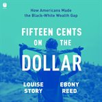 Fifteen Cents on the Dollar cover image cdn
