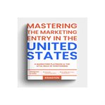Mastering the Marketing Entry in the United States cover image cdn