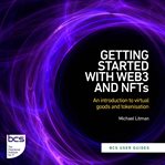 Getting Started With web3 and NFTs cover image cdn